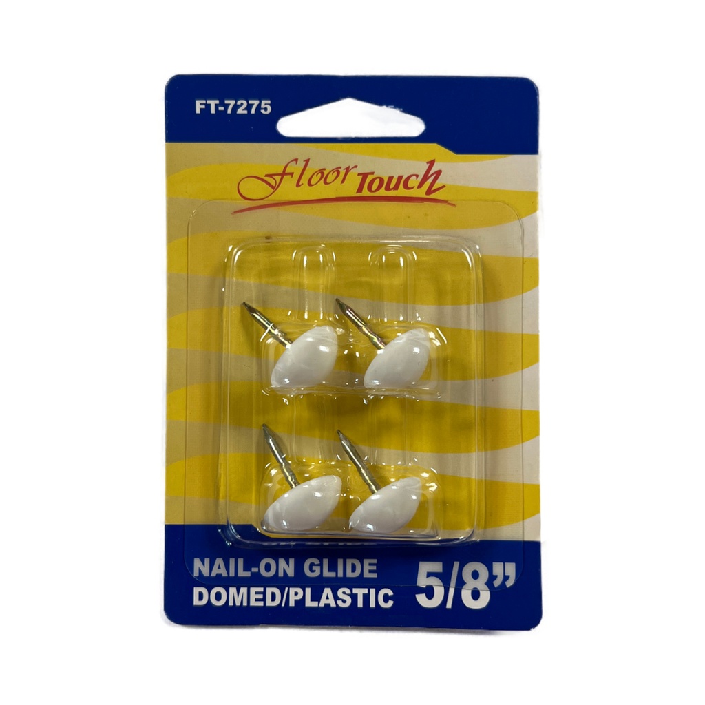 NAIL ON GLIDE PLASTIC 5/8